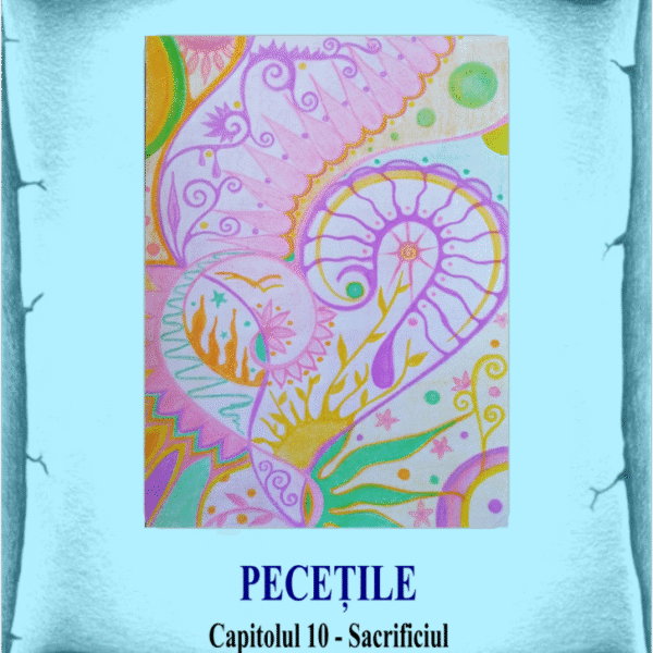 10_Pecețile - Sacrificiul