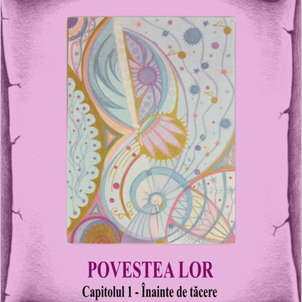 POVESTEA LOR - 1_Înainte de tăcere